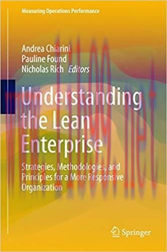 (PDF)Understanding the Lean Enterprise: Strategies, Methodologies, and Principles for a More Re...