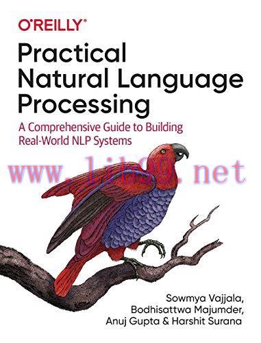 [FOX-Ebook]Practical Natural Language Processing: A Comprehensive Guide to Building Real-World ...