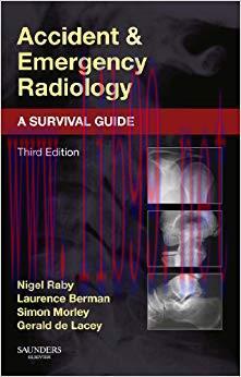 (PDF)Accident and Emergency Radiology: A Survival Guide 3rd Edition