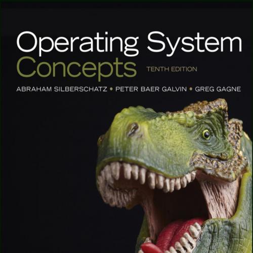 Wiley.Operating.System.Concepts.10th.Edition.B07CVKH7BD