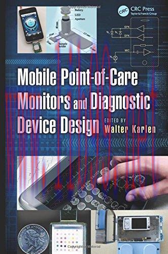 [FOX-Ebook]Mobile Point-of-Care Monitors and Diagnostic Device Design