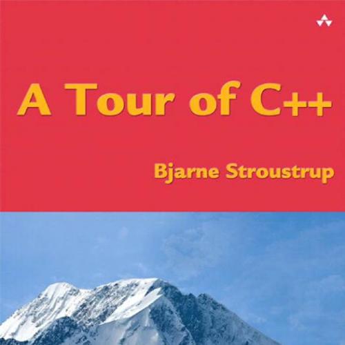 Tour of C__ by Bjarne Stroustrup, A