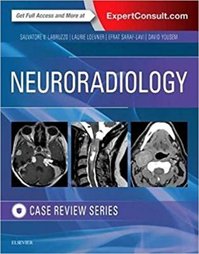 Neuroradiology Imaging - CASE REVIEW SERIES
