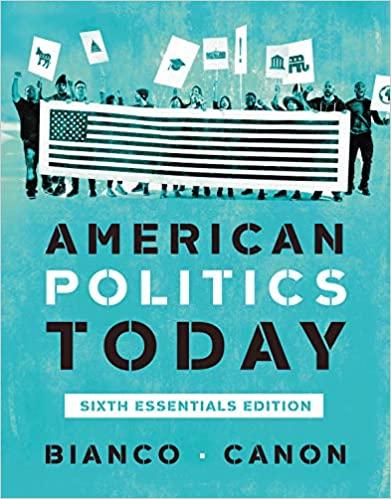 American Politics Today Essentials 6th Edition [William T. Bianco]