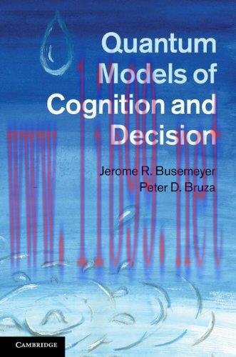 [FOX-Ebook]Quantum Models of Cognition and Decision