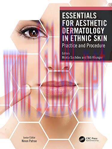 [AME]Essentials for Aesthetic Dermatology in Ethnic Skin: Practice and Procedure (Original PDF ...