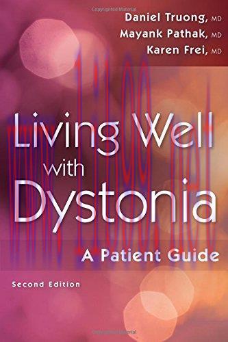 [AME]Living Well with Dystonia: A Patient Guide, 2nd Edition