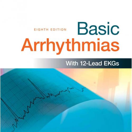 Basic Arrhythmias 8th by Gail Walraven
