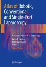 [PDF]Atlas of Robotic, Conventional, and Single-Port Laparoscopy: A Practical Approach in Gynec...