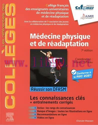 [AME]M&eacute;decine physique et de r&eacute;adaptation: R&eacute;ussir son DFASM - Connaissances cl&eacute;s (les r&eacute;f&eacute;rent...