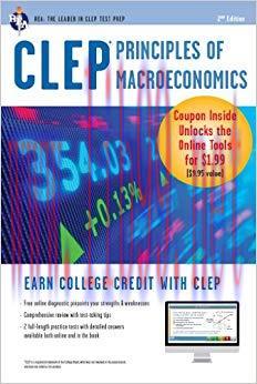 CLEP Principles of Macroeconomics with Online Practice Exams (CLEP Test Preparation) 2nd Editio...