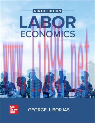 [PDF]ISE Ebook Labor Economics 9th Edition [George J. Borjas]