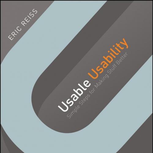 Wiley.Usable.Usability.Simple.Steps.for.Making.Stuff.Better.1118185471