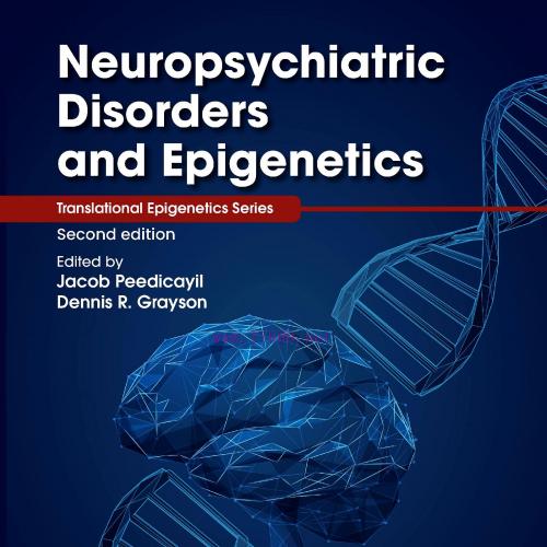 [AME]Neuropsychiatric Disorders and Epigenetics, 2nd Edition (EPUB)