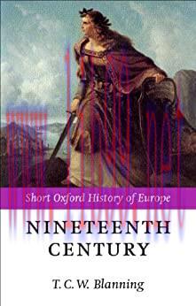 (PDF)The Nineteenth Century: Europe 1789-1914 (Short Oxford History of Europe)