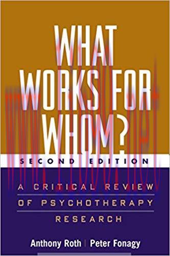 (PDF)What Works for Whom?, Second Edition: A Critical Review of Psychotherapy Research 2nd Edit...
