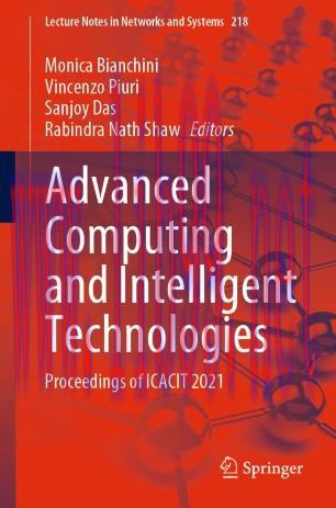 Advanced Computing and Intelligent Technologies