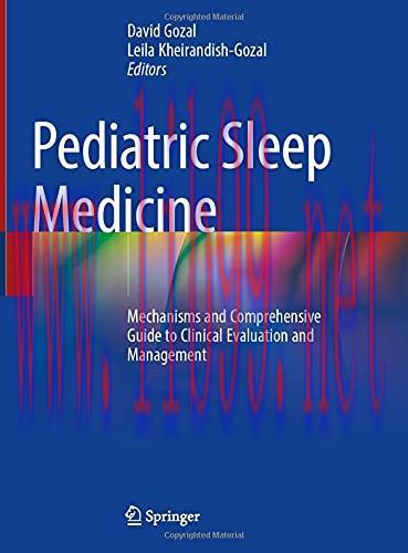 [AME]Pediatric Sleep Medicine: Mechanisms and Comprehensive Guide to Clinical Evaluation and Ma...