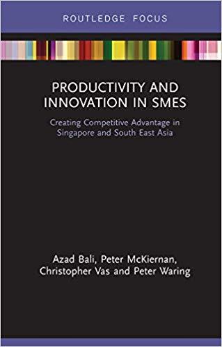 (PDF)Productivity and Innovation in SMEs Creating Competitive Advantage in Singapore and South ...
