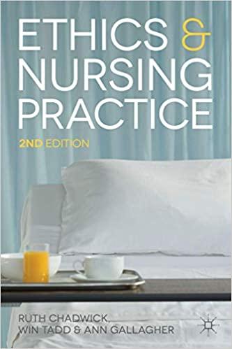 Ethics and Nursing Practice 2nd Edition