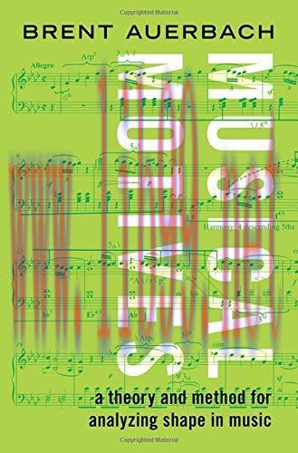 [FOX-Ebook]Musical Motives: A Theory and Method for Analyzing Shape in Music