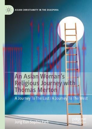 An Asian Woman's Religious Journey with Thomas Merton