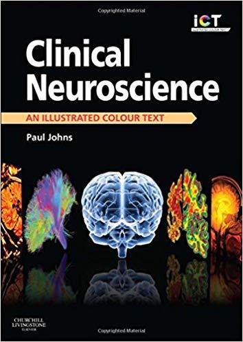 Clinical Neuroscience - An Illustrated Colour Text