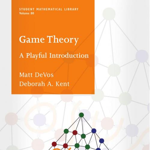 Game Theory_ A Playful Introduction