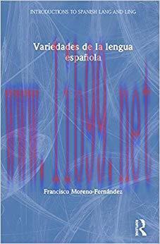 Variedades de la lengua espa&ntilde;ola 1st Edition,