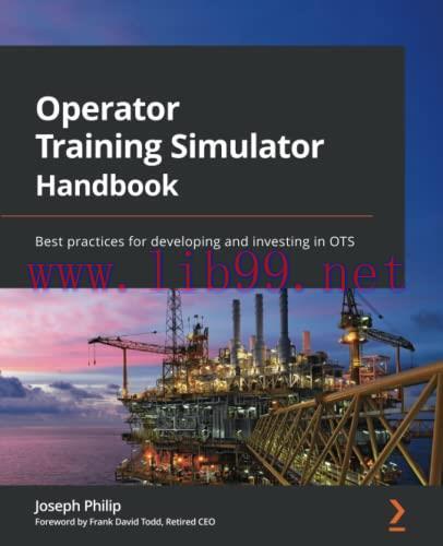 [FOX-Ebook]Operator Training Simulator Handbook: Best practices for developing and investing in...