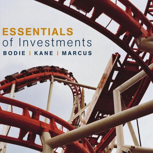 Essentials of Investments 7th Edition by Zvi Bodie