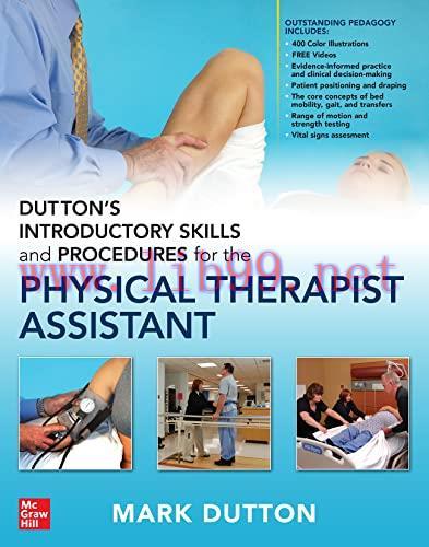 [AME]Dutton&rsquo;s Introductory Skills and Procedures for the Physical Therapist Assistant (Original...