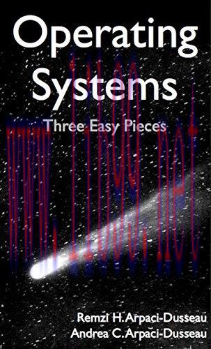 [FOX-Ebook]Operating Systems: Three Easy Pieces