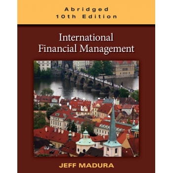 International Financial Management 10th Jeff Madura