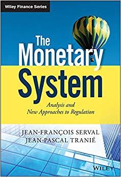(PDF)The Monetary System Analysis and New Approaches to Regulation (The Wiley Finance Series) 1...