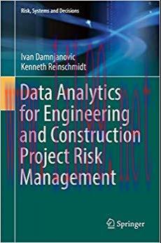 (PDF)Data Analytics for Engineering and Construction Project Risk Management (Risk, Systems and...