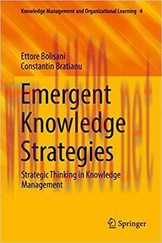 (PDF)Emergent Knowledge Strategies: Strategic Thinking in Knowledge Management (Knowledge Manag...