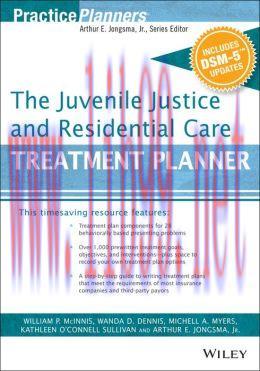 [AME]The Juvenile Justice and Residential Care Treatment Planner, with DSM 5 Update_s