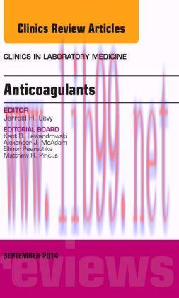 [AME]Anticoagulants, An Issue of Clinics in Laboratory Medicine