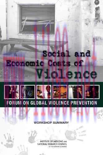 [FOX-Ebook]Social and Economic Costs of Violence: Workshop Summary
