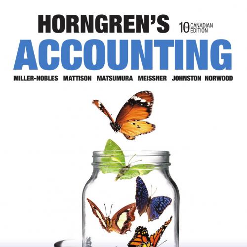 Horngren's Accounting, Volume 1, Tenth 10th Canadian Edition