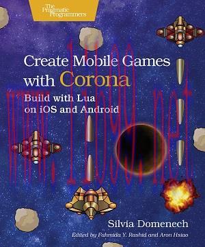 [SAIT-Ebook]Create Mobile Games with Corona