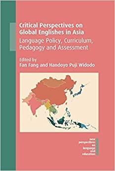 (PDF)Critical Perspectives on Global Englishes in Asia Language Policy, Curriculum, Pedagogy an...