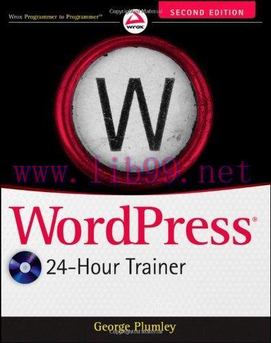 [FOX-Ebook]WordPress 24-Hour Trainer, 2nd Edition