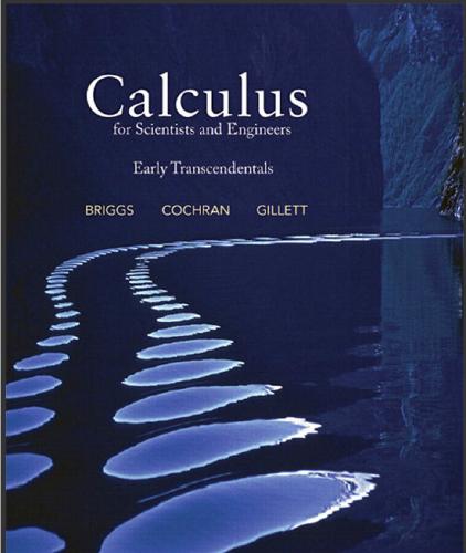 (Solution Manual)Calculus for Scientists and Engineers 1e by William L. Briggs.pdf