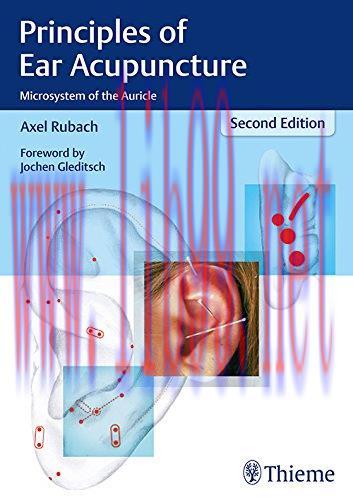 [AME]Principles of Ear Acupuncture: Microsystem of the Auricle, 2nd Edition (EPUB)