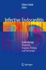 [PDF]Infective Endocarditis: Epidemiology, Diagnosis, Imaging, Therapy, and Prevention