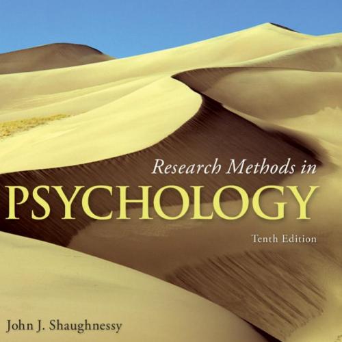 Research Methods in Psychology 10th Edition - John J. Shaughnessy, Eugene B. Zechmeister & Jean...