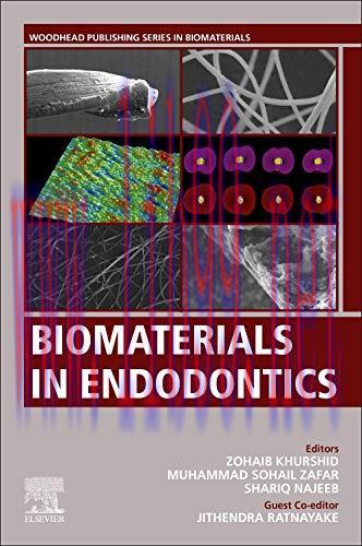 [AME]Biomaterials in Endodontics (Woodhead Publishing Series in Biomaterials) (Original PDF)