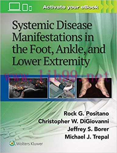 [EPUB]Systemic Disease Manifestations in the Foot, Ankle, and Lower Extremity